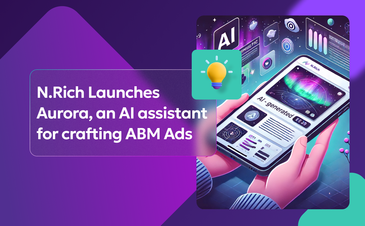 N.Rich Launches Aurora, an AI Ad assistant for crafting ABM Ads